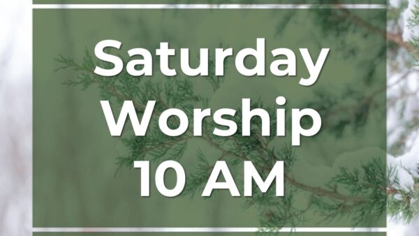 2026-01-224 Saturday Worship 10am
